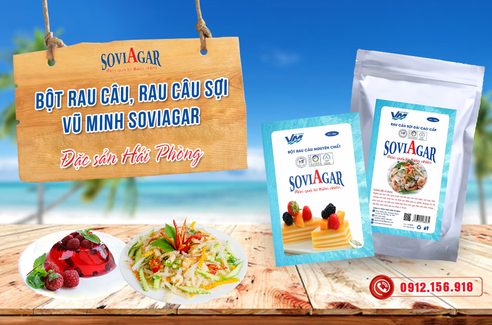 Bột rau câu, rau câu sợi Vũ Minh SoviAgar- Đặc sản Hải Phòng, được yêu thích nhất hiện nay