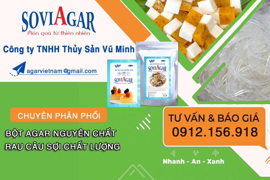 Đơn vị cung cấp bột rau câu, rau câu sợi Vũ Minh SoviAgar chất lượng, giá tốt nhất thị trường