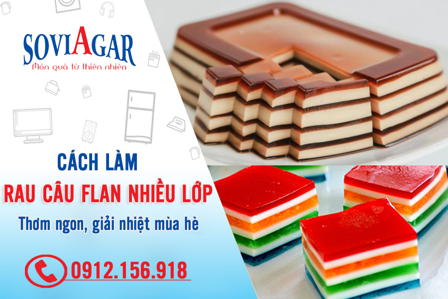 Lưu ngay cách làm rau câu flan nhiều lớp cực thơm ngon, giải nhiệt mùa hè