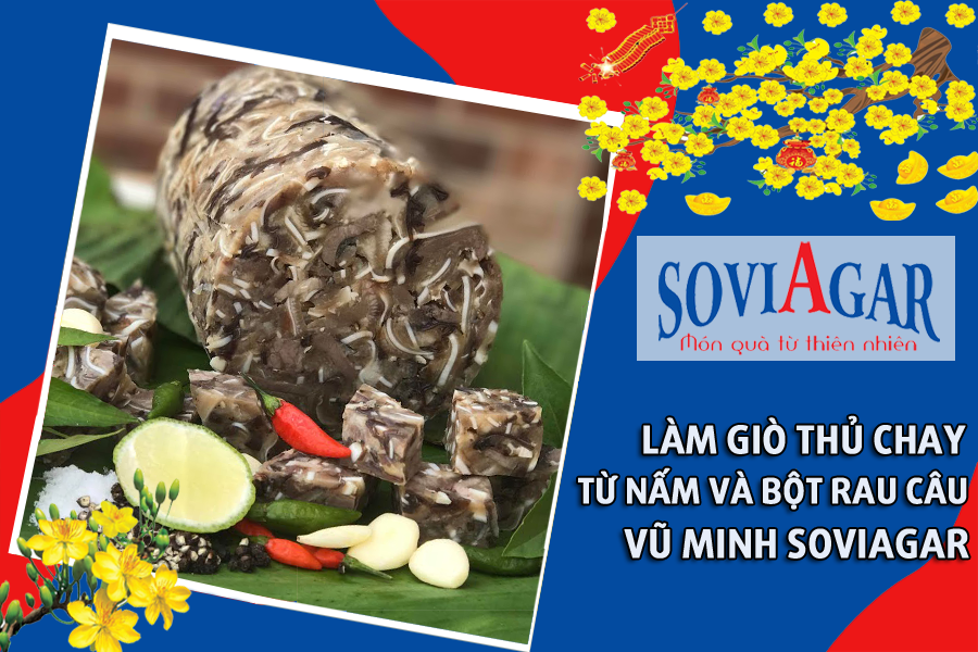 Tết này, vào bếp làm giò thủ chay từ nấm và bột rau câu “chất như nước cất”