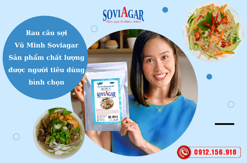 Rau câu sợi Vũ Minh SoviAgar, sản phẩm chất lượng, được người tiêu dùng bình chọn