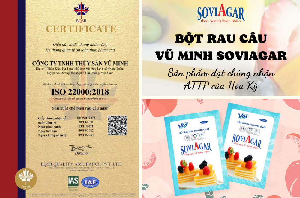 Bột rau câu Vũ Minh Soviagar - Sản phẩm đạt chứng nhận an toàn thực phẩm của Hoa Kỳ