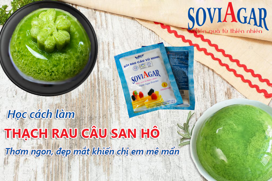Học cách làm thạch rau câu san hô, thơm ngon, đẹp mắt khiến chị em mê mẩn