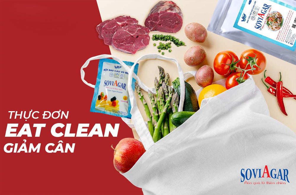  Eat clean và 10+ thực đơn đánh tan mỡ thừa hiệu quả