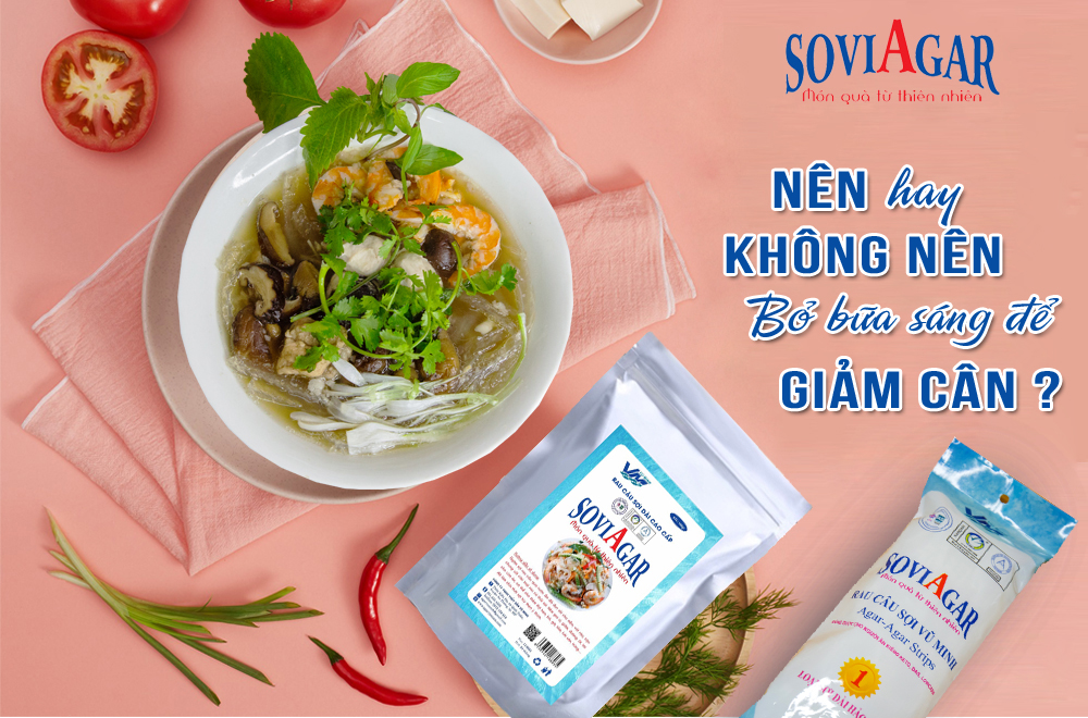 Nên hay không nên bỏ bữa sáng để giảm cân?