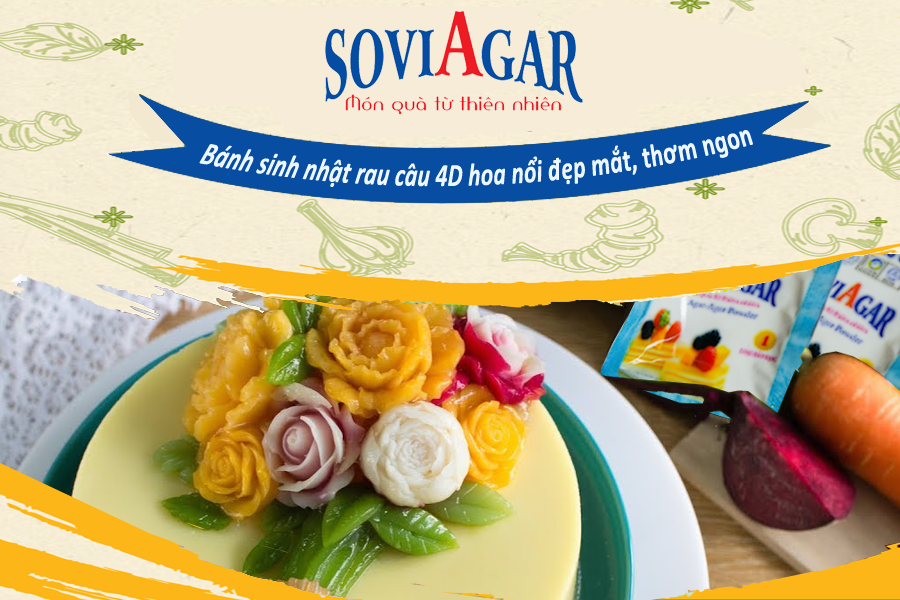 Tự tay làm bánh sinh nhật rau câu 4D hoa nổi đẹp mắt, thơm ngon không thể chối từ