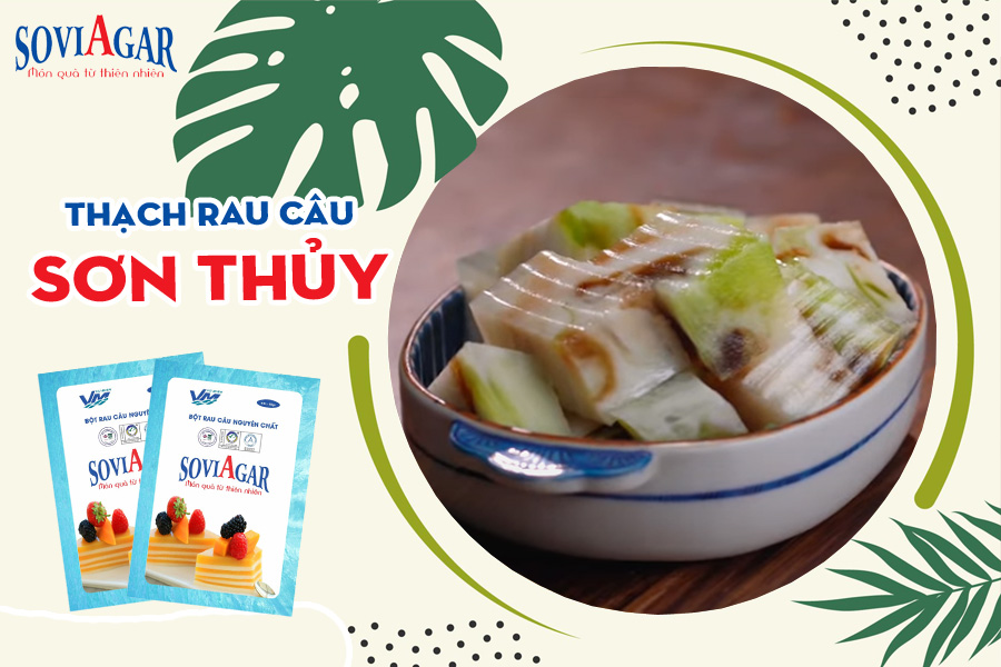 Trổ tài làm thạch rau câu sơn thủy cực đã mắt với bột rau câu Vũ Minh Soviagar