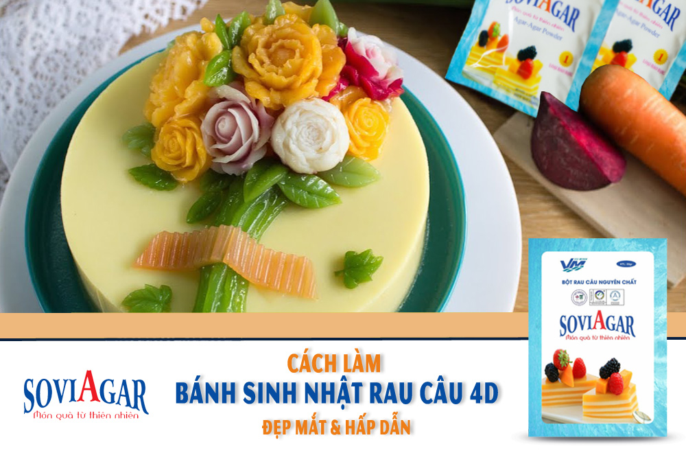 Cách làm bánh sinh nhật rau câu 4D đẹp mắt và hấp dẫn