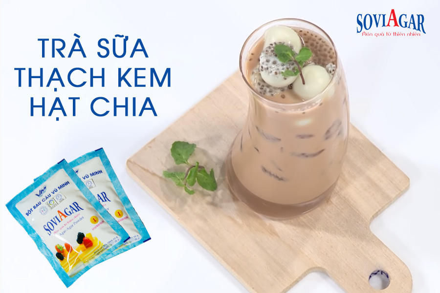 Cách làm trà sữa thạch kem hạt chia người hảo ngọt không thể bỏ qua