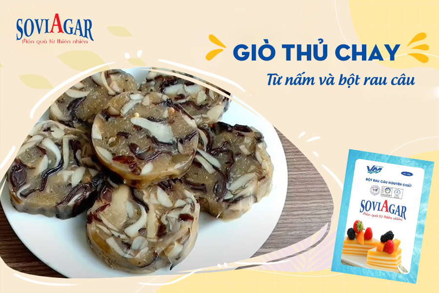 Bật mí công thức làm giò thủ chay cúng rằm tháng 7 từ nấm và bột rau câu