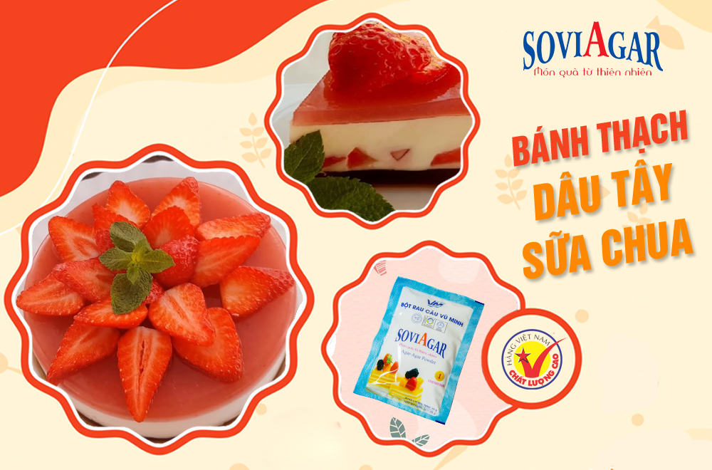 Bánh thạch dâu tây sữa chua cực tốt cho sức khỏe từ bột rau câu Vũ Minh Soviagar