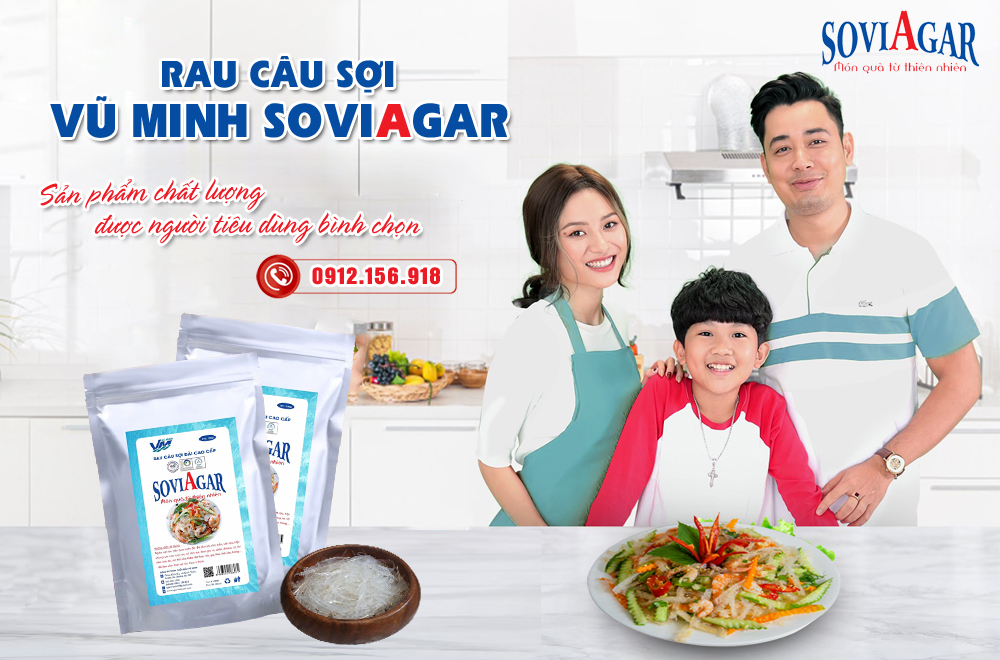 Chọn rau câu sợi Vũ Minh Soviagar - Chọn chất lượng vàng cho sức khỏe