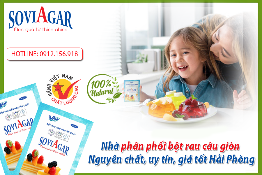 Đặc sản Hải Phòng - Bột rau câu chất lượng, giá cạnh tranh