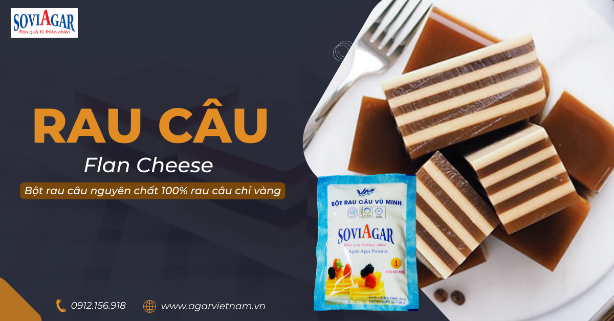 Hướng dẫn cách làm rau câu flan cheese bé thích mê