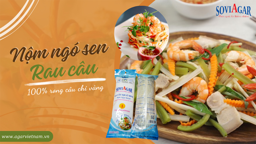 Công thức làm nộm rau câu ngó sen chống ngán cho ngày Tết 