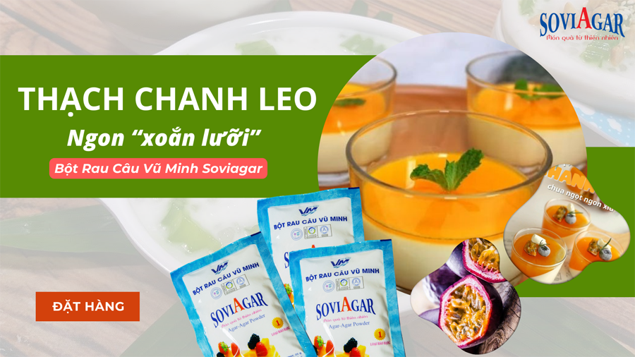 Cách làm thạch chanh leo ngon xoắn lưỡi, mát lạnh giải nhiệt ngày hè