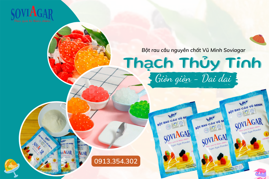 Lưu ngay: công thức chế biến thạch thủy tinh giòn giòn, dai dai, cực hấp dẫn