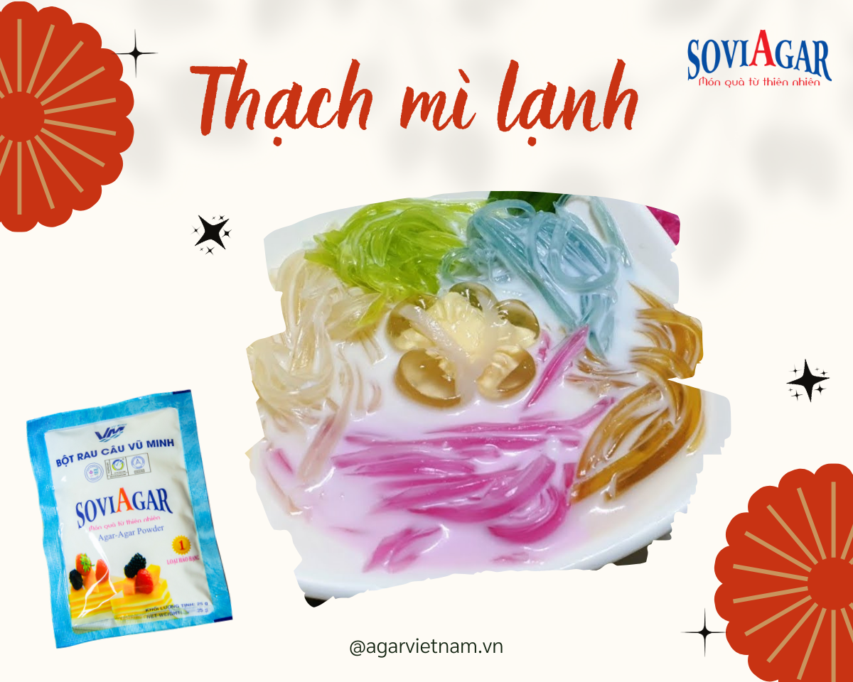 Mẹo làm thạch mì lạnh dai ngon hấp dẫn từ bột rau câu Vũ Minh Soviagar