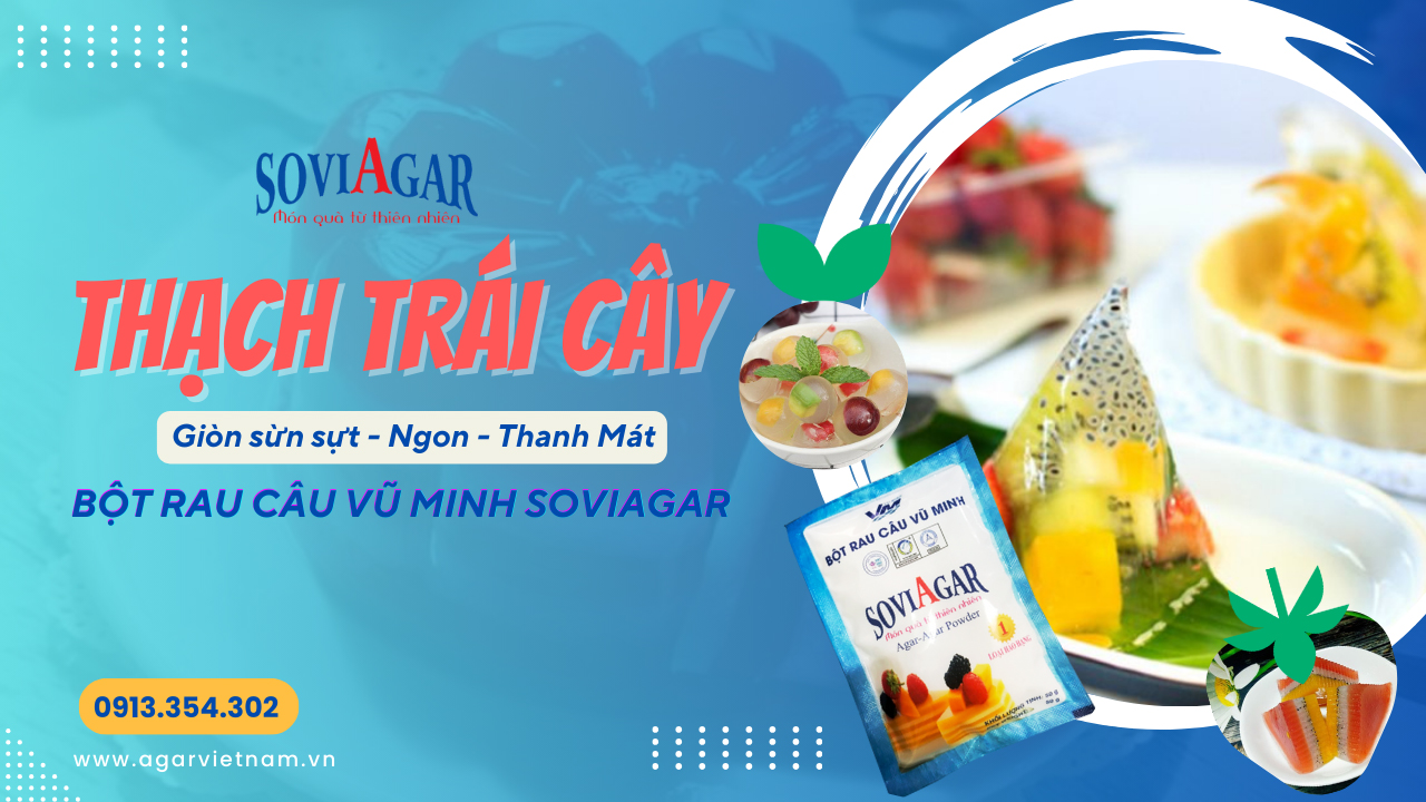 Cách làm thạch trái cây mát lạnh, ngọt thanh cho ngày hè
