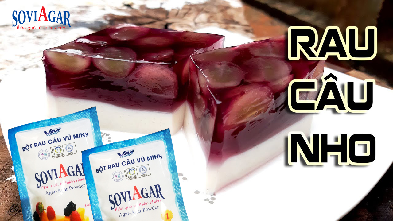 Bí Quyết Làm Rau Câu Nho Đẹp Mắt, Giòn Ngon Tự Nhiên – Dùng Ngay SoviAgar 