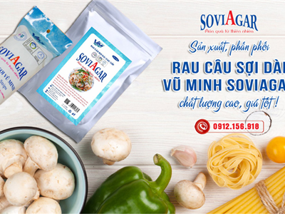 Hợp Tác Kinh Doanh: Cung Cấp Rau Câu Sợi Giòn Vũ Minh SoviAgar Uy Tín