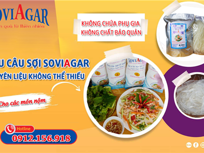 Rau Câu Sợi Vũ Minh Soviagar – Tinh Hoa Đặc Sản Hải Phòng Chinh Phục Thị Trường Việt
